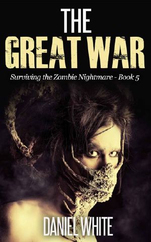 [Surviving the Zombie Nightmar 05] • The Great War